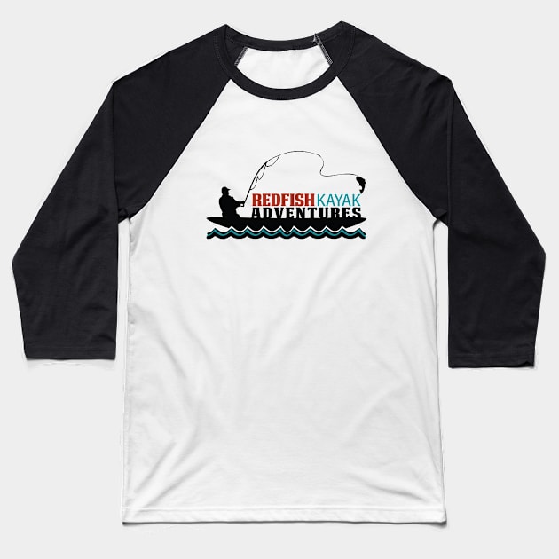 Redfish Kayak Adventures Baseball T-Shirt by RedfishKayakAdventures1
